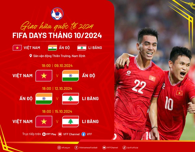 Lịch thi đấu giải giao hữu quốc tế tháng 10/2024. Ảnh: VFF.