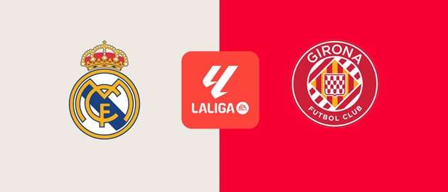 Real Madrid sẽ tiếp đón Girona.