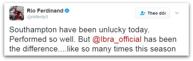 Cựu trung vệ MU - Rio Ferdinand cho rằng Ibra chính là khác biệt đem về chiến thắng cho MU: "Southampton đã thiếu may mắn hôm nay, họ đã chơi rất tốt. Nhưng Ibra mới là sự khác biệt, giống như rất nhiều lần trong mùa giải này".