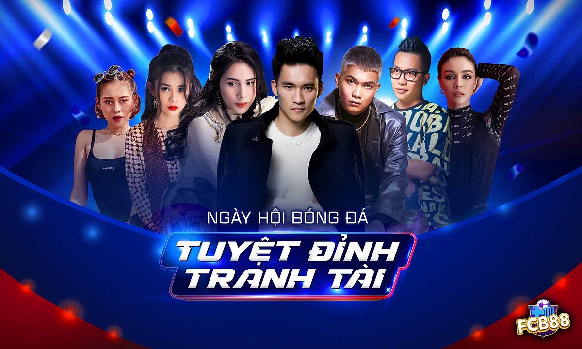“Tuyệt đỉnh tranh tài" là phát súng đầu tiên chào người hâm mộ Việt của FCB88