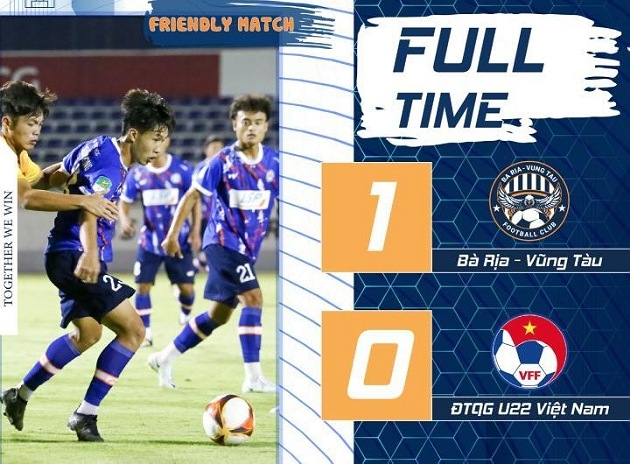 U22 Việt Nam thất bại trước Bà Rịa Vũng Tàu.