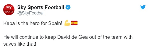"Kepa là người hùng Tây Ban Nha! Cậu ấy tiếp tục giữ De Gea ngồi ngoài với những pha cứu thua như thế!"