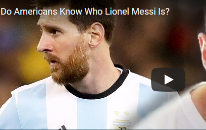 Ảnh bài viết Người Mỹ không biết Messi là ai