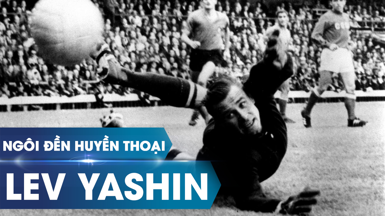Ảnh bài viết Ngôi đền huyền thoại | Lev Yashin