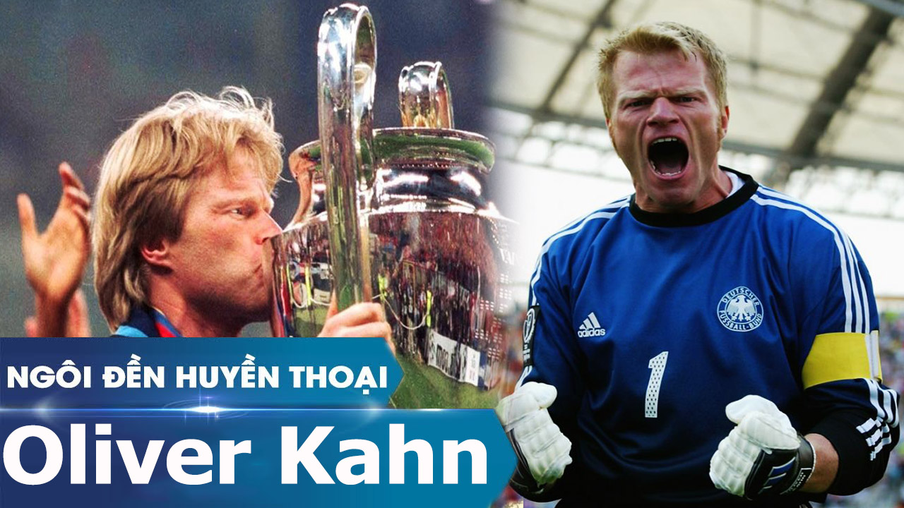 Ảnh bài viết Ngôi đền huyền thoại | Oliver Kahn