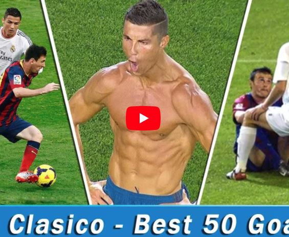 Ảnh bài viết Top 50 bàn thắng đẹp nhất ở các trận El Clasico (2000-2017)
