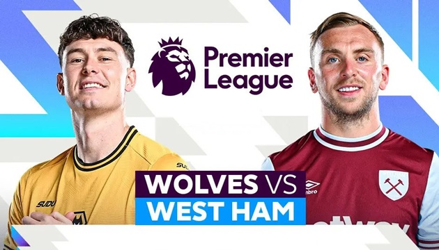 Ảnh bài viết  Wolves vs West Ham: Ám ảnh 'vua áo đen'; Klose 2.0 tái xuất