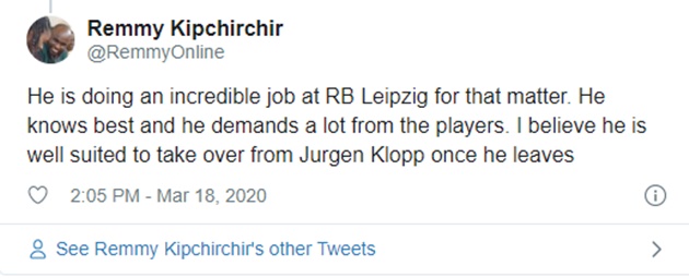 Anh ấy đang thực hiện một công việc đáng kinh ngạc tại RB Leipzig. Anh ấy là người am hiểu nhất và anh ấy đòi hỏi rất nhiều từ các cầu thủ. Tôi tin rằng anh ấy rất phù hợp để tiếp quản vị trí của Jurgen Klopp khi ông ta rời đi.