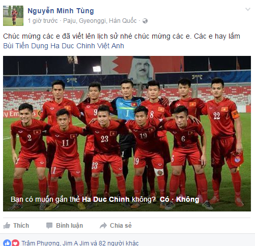 Trên trang cá nhân của mình, trung vệ ĐT Việt Nam, Nguyễn Minh Tùng người cùng HLV Nguyễn Hữu Thắng đang có chuyến tập huấn tại Hàn Quốc để chuẩn bị cho AFF Cup 2016 vào cuối năn nay trên đất Myanmar cũng dành những lời chúc tốt đẹp nhất đến U19 Việt Nam. Ảnh: Facebook nhân vật.